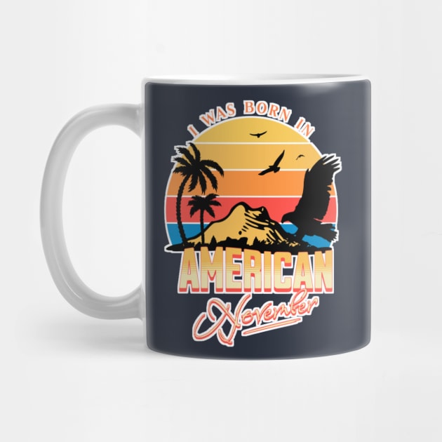 Was Born in American, November Retro by AchioSHan